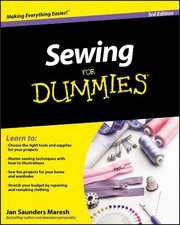 Sewing for dummies saunders - sewing,