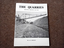 STANTON IRONWORKS THE QUARRIES IRONSTONE LIMESTONE & SAND H HEWLETT 1989