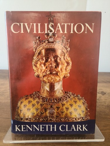 Civilisation kenneth clark - by,