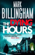 The Dying Hours (Tom Thorne