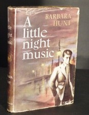 Barbara Hunt A Little Night Music 1st/1st (Chicago USA Interest) 1949