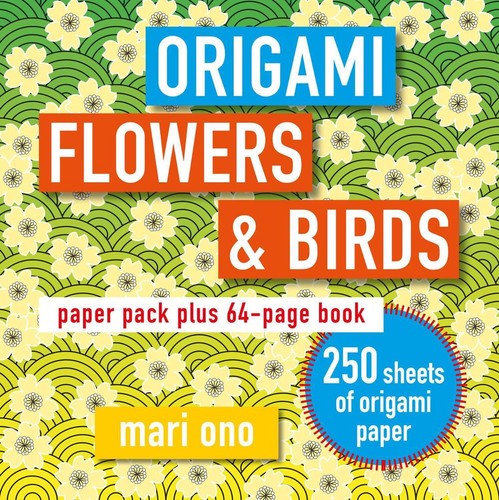 Origami flowers and - flowers,