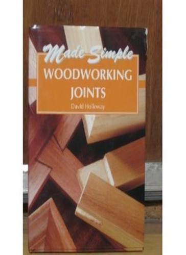 Woodworking joints made - woodworking,