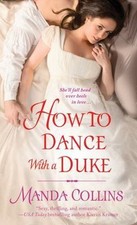 How to Dance with a Duke by Collins, Manda