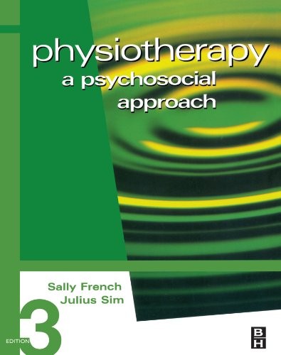 Physiotherapy psychosocial - physiotherapy:, a