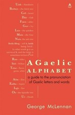 A Gaelic Alphabet: A Guide to