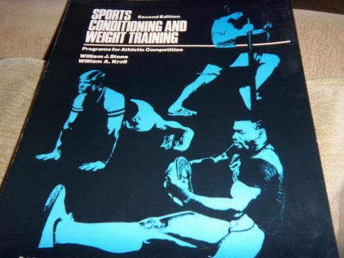 Sports conditioning and weight - and,