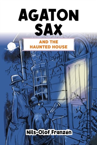 Agaton sax the - &, haunted