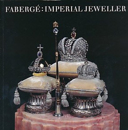 Faberge imperial jeweller - faberge,