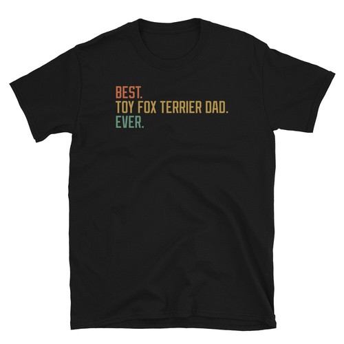 Best toy fox terrier dad - best,