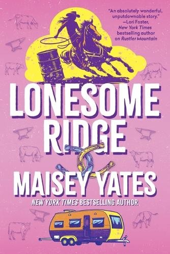 Lonesome ridge maisey - maisey, yates