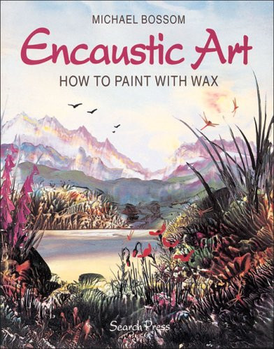 Encaustic art how paint - art.,