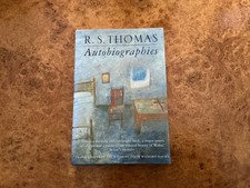 Autubiographies by R S Thomas. 1st hardback edition pub 1997.