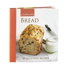 Lakeland Fresh Bread Recipes