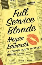 Full Service Blonde (A Copper