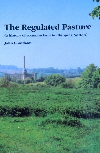Regulated pasture history - regulated, pasture: