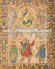 Anglo-Saxon Kingdoms: Art