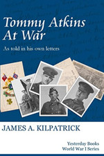 Tommy Atkins at War -  NEW