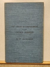 The Organ Accompaniment of the