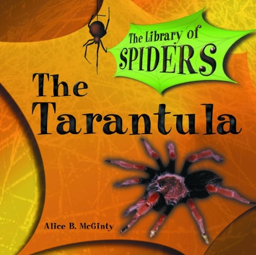 The tarantula library of - (the,