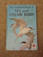 Vintage Ladybird Book Sea and Estuary Birds 1967 Series 536 VGC 2'6 NET