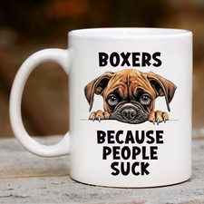 Pet Dog Mug, Funny Boxer Mug -