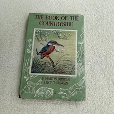 The Book Of The Countryside by F. Martin Duncan and Lucy T. Duncan￼