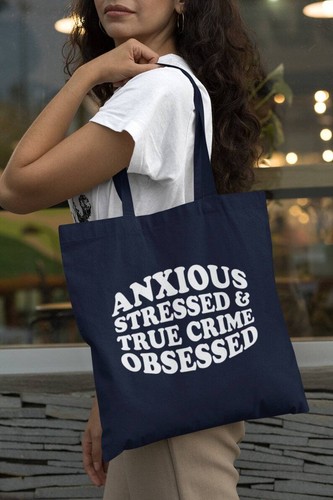 Anxious stressed true crime - true,