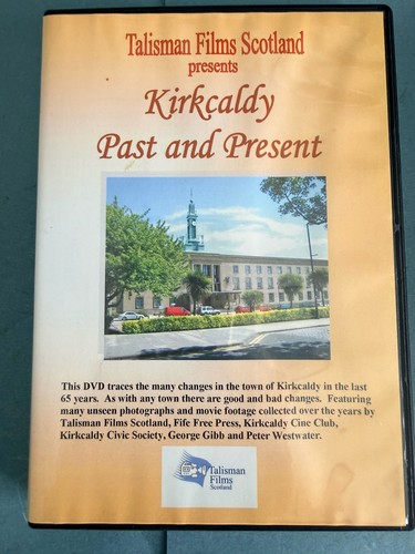 Kirkcaldy past and - and, present