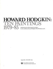 Howard Hodgkin: Ten Paintings