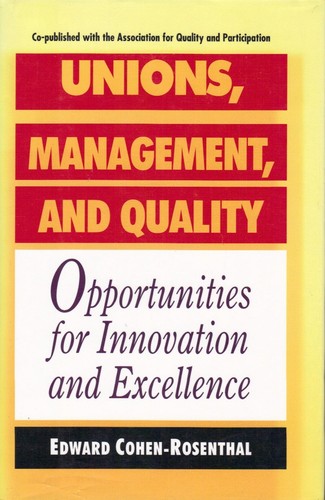Unions management quality - unions',