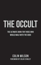 The Occult by Colin Wilson
