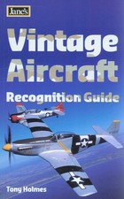 Jane's vintage aircraft recognition guide (Paperback) - FREE Shipping