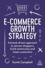E-Commerce Growth Strategy: A