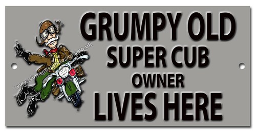 Grumpy old super - cub, owner