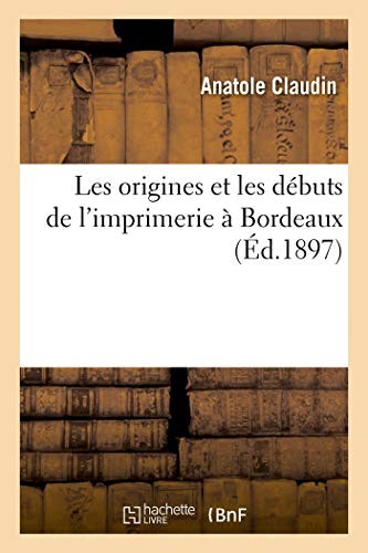 Les origines et - les, debuts