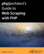 Php|architect's Guide to Web