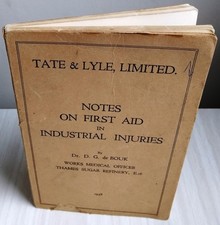 Tate & Lyle Notes on First Aid Industrial Injuries de Bouk Paperback Book 1938