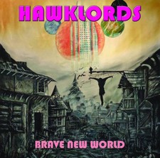 Hawklords : Brave New World CD
