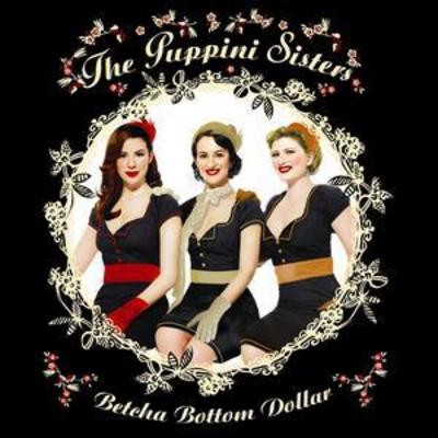 The puppini sisters betcha - puppini, sisters: