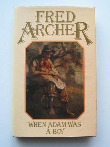 When adam was - a, fred