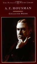A.E. Housman: Collected Poems (Penguin Poetry Library),A.E. Housman