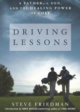 Driving Lessons: A Father, a
