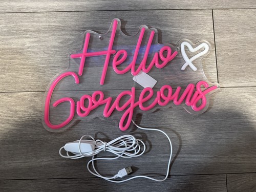 Hello gorgeous neon - gorgeous, signs