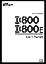Nikon D800 E COMPLETE Instruction Reference Guide COIL BOUND 472 PAGES!!!