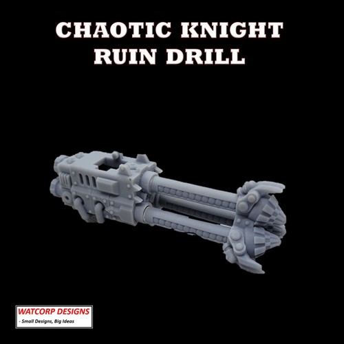 Chaos knight ruin drill - chaos,