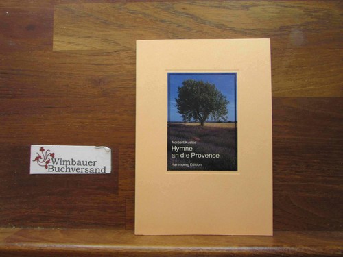 Hymne die provence - an, norbert