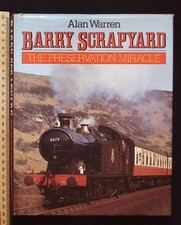 Barry Scrapyard : The Preservation Miracle by Alan Warren, 1988 1st Edition HB