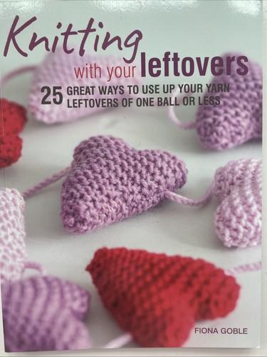 Knitting with your leftovers - knitting,