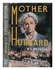 RICHARDS, W.E. Mother Hubbard